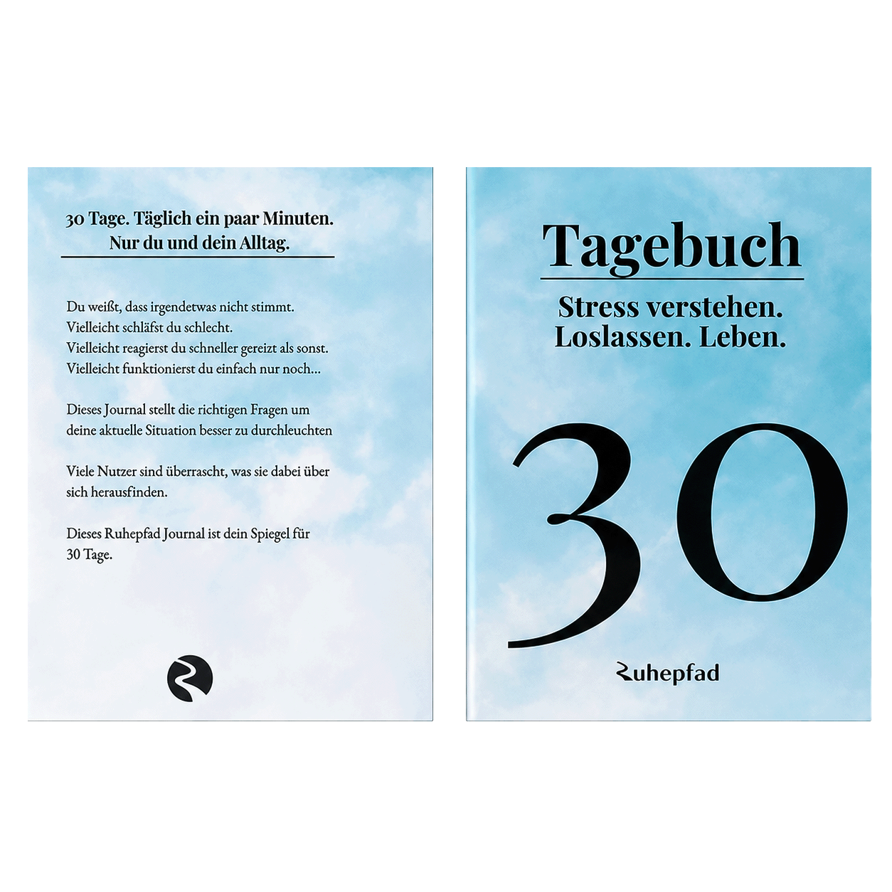 Das 30 Tage Journal - Stress verstehen. Loslassen. Leben.